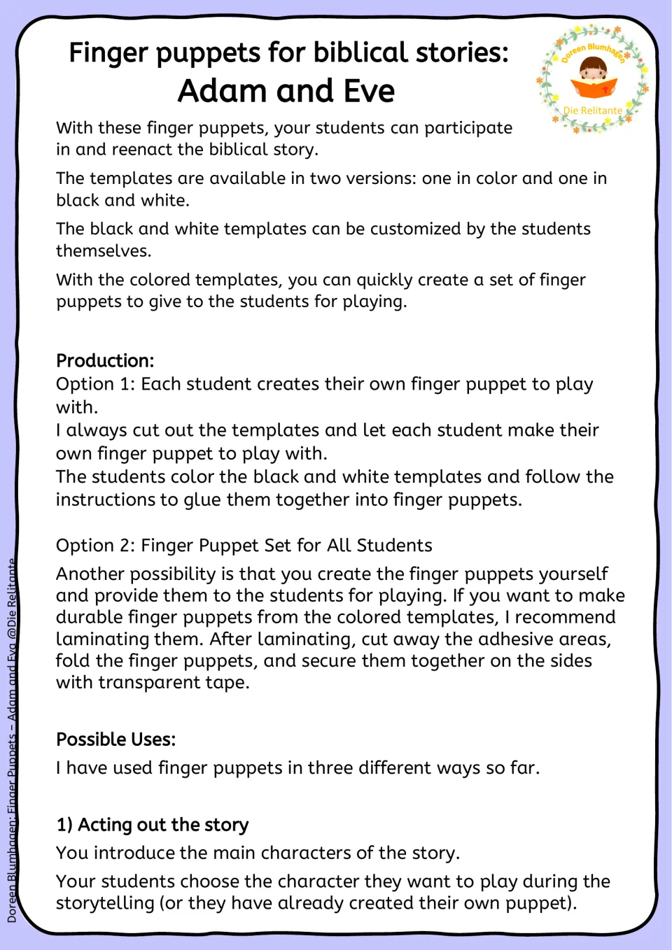 Teacher notes: two template versions, color or black-and-white, how to make the puppets and first use, acting out the story