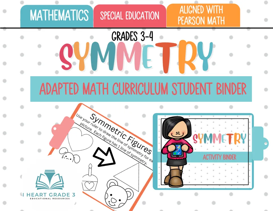 Cover for a grades 3–4 adapted symmetry math binder, labeled Special Education and aligned with Pearson Math