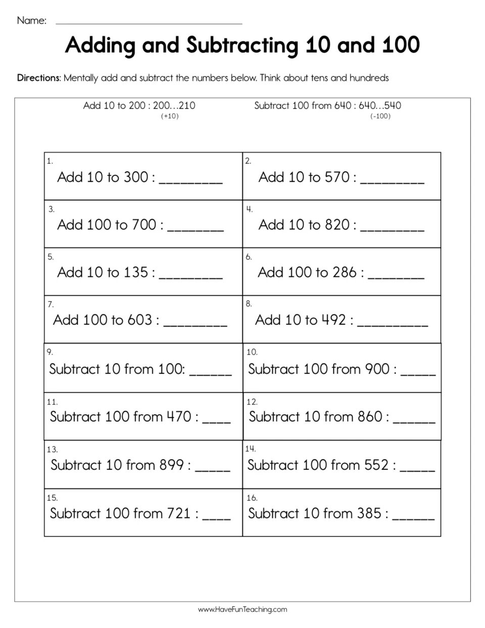 Adding and subtracting 10 and 100: students mentally solve 16 problems such as Add 10 to 300 and Subtract 100 from 721