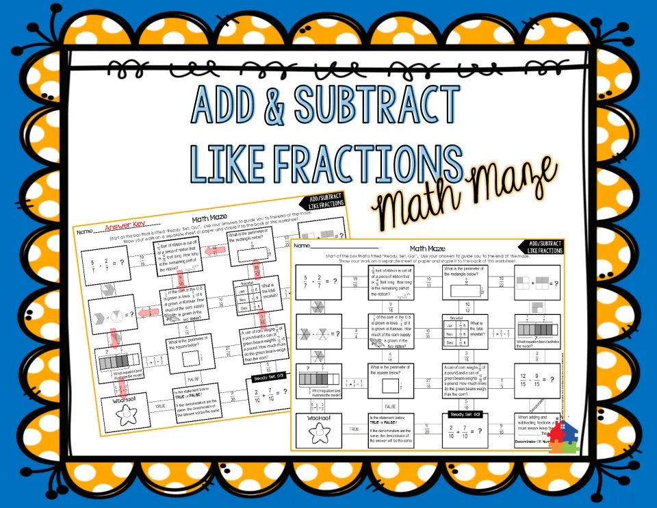 Add and subtract like fractions math maze cover showing the student maze page and its answer key with the solved path