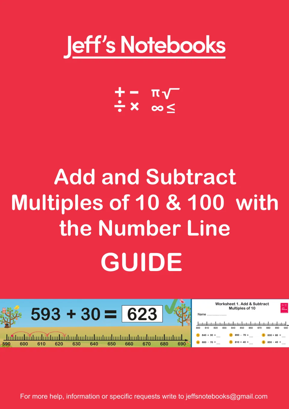 Cover: Jeff's Notebooks guide to adding and subtracting multiples of 10 and 100, showing 593 + 30 = 623 on a number line