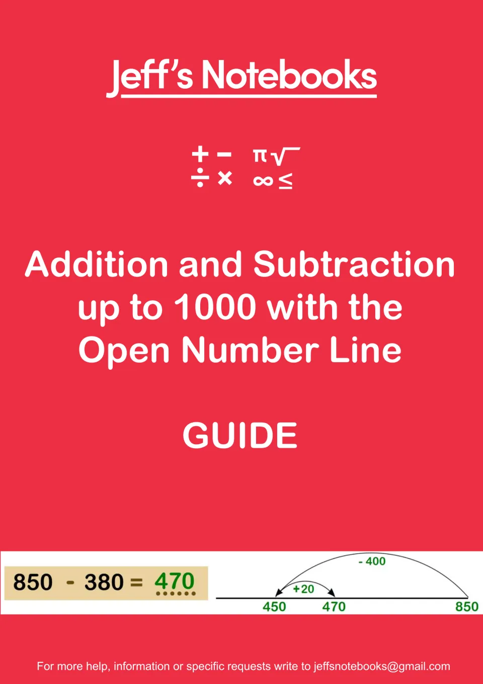 Cover of the open number line guide for adding and subtracting up to 1000, showing 850 - 380 = 470 solved in two jumps