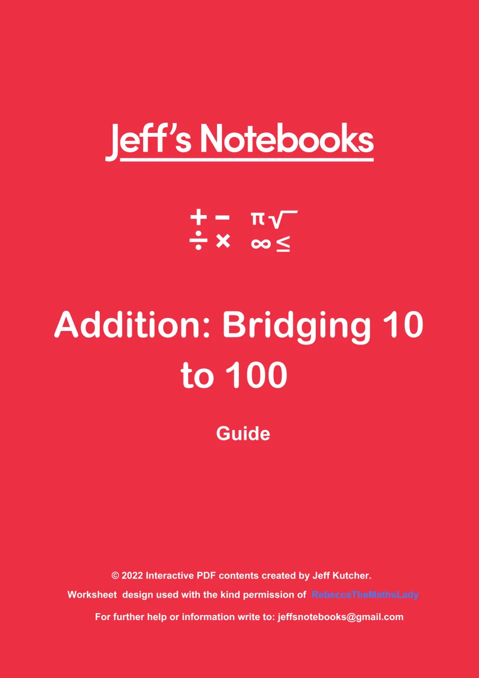 Cover of Jeff's Notebooks guide to Addition: Bridging 10 to 100, an interactive PDF with math symbols