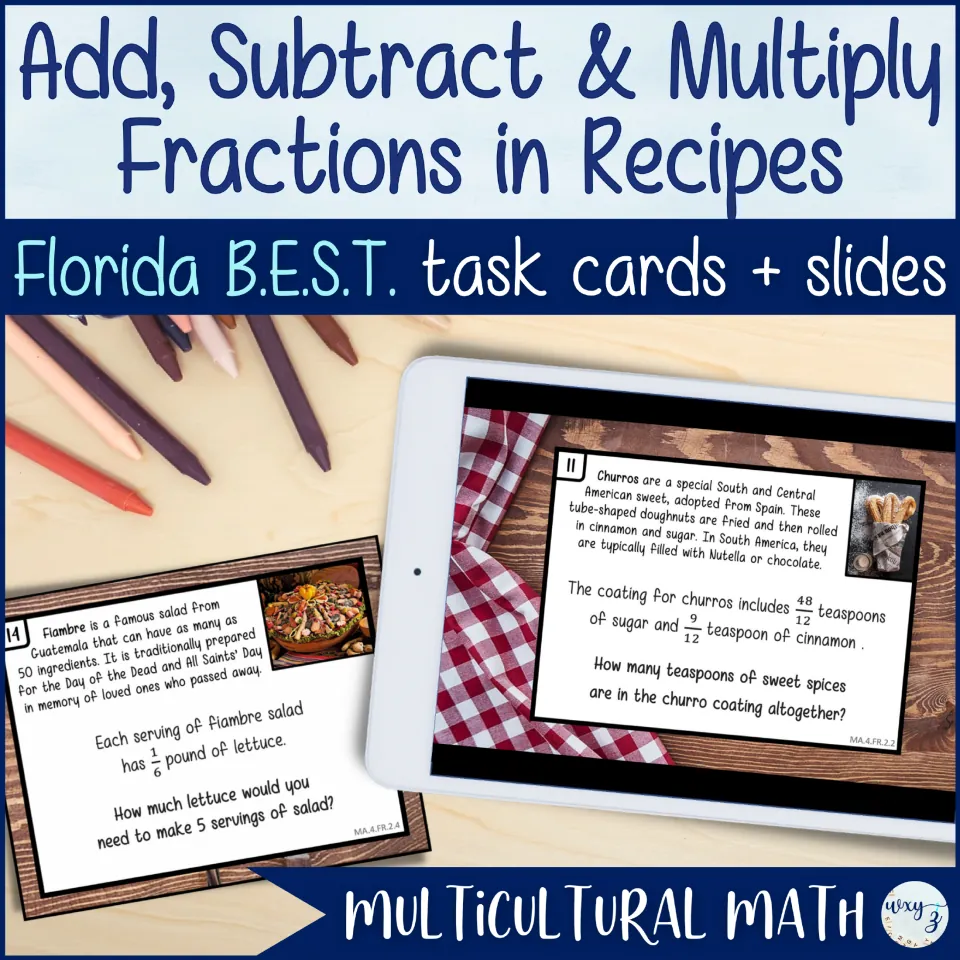Cover: Florida B.E.S.T. fraction task cards and slides about world recipes, showing churro and fiambre salad problems