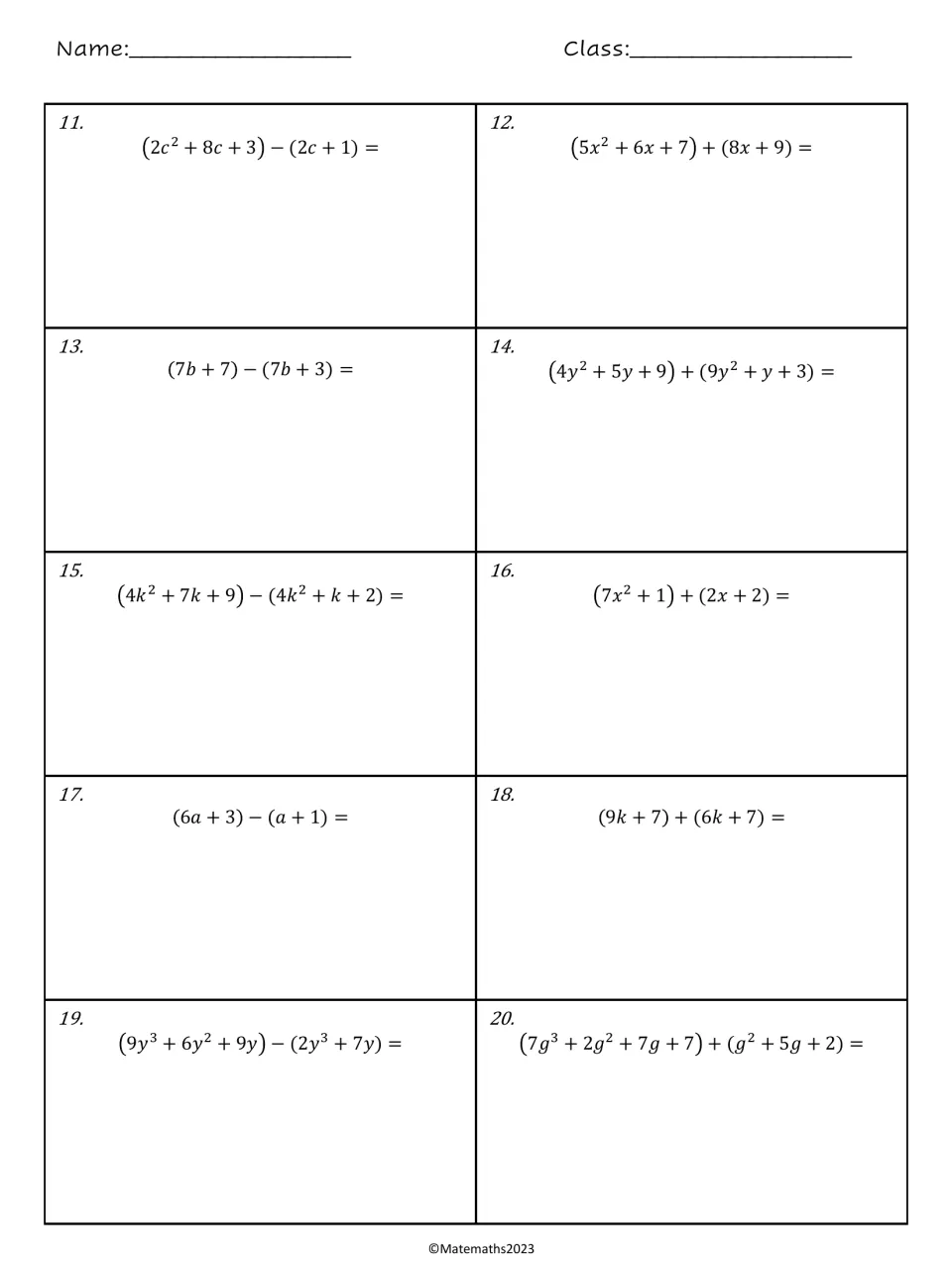 Polynomial practice, problems 11-20: students add and subtract expressions up to cubic, e.g. (9y^3+6y^2+9y)-(2y^3+7y)