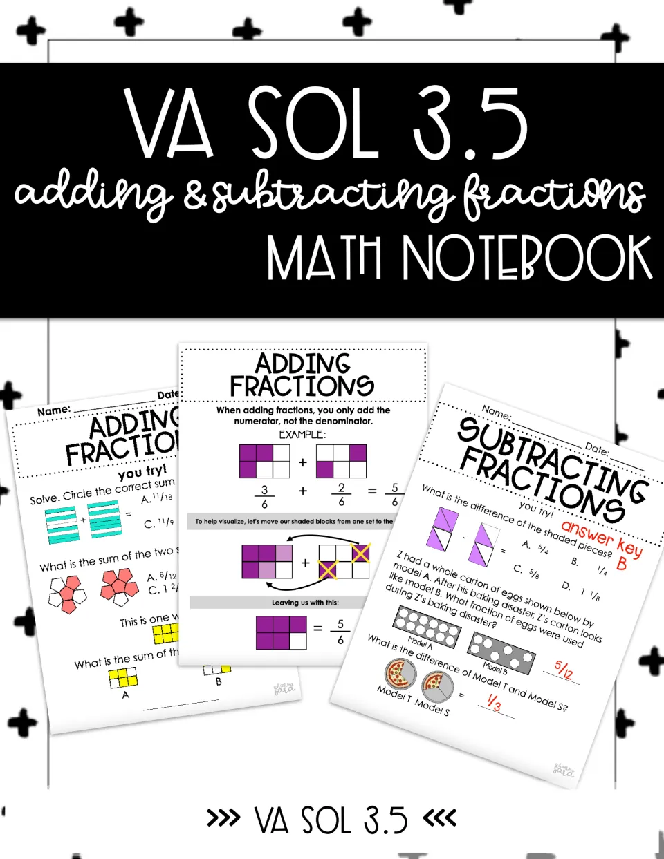 VA SOL 3.5 adding and subtracting fractions math notebook cover showing adding, subtracting and answer key pages