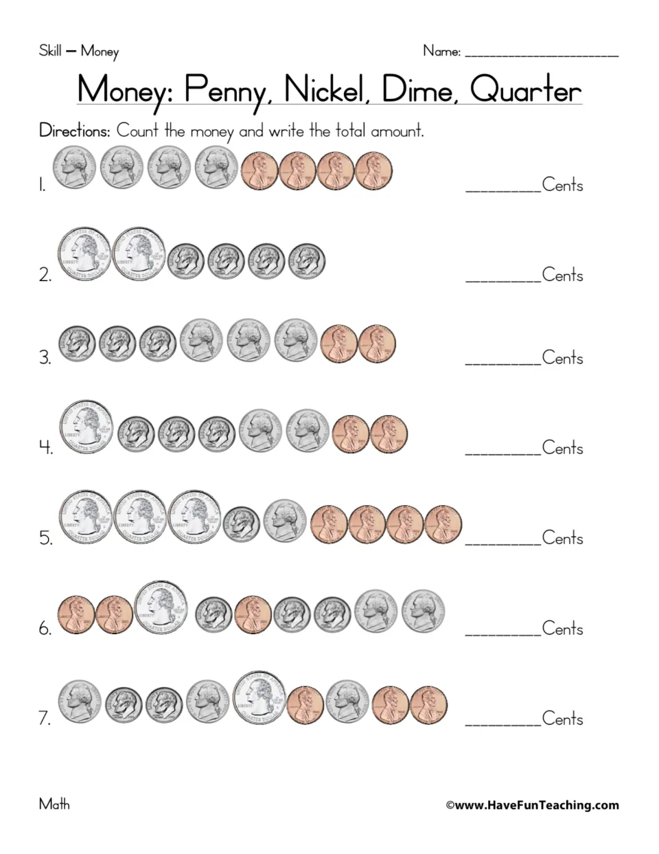 Counting coins: students add pennies, nickels, dimes and quarters in 7 rows and write each total in cents