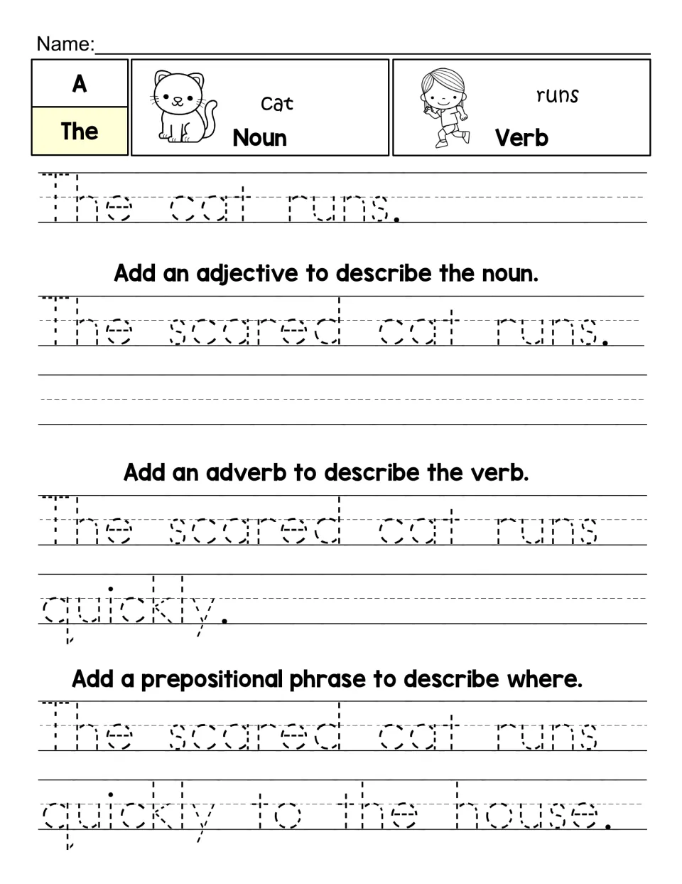 Sentence expanding model: students trace The cat runs, then add scared, quickly and to the house to build a longer sentence