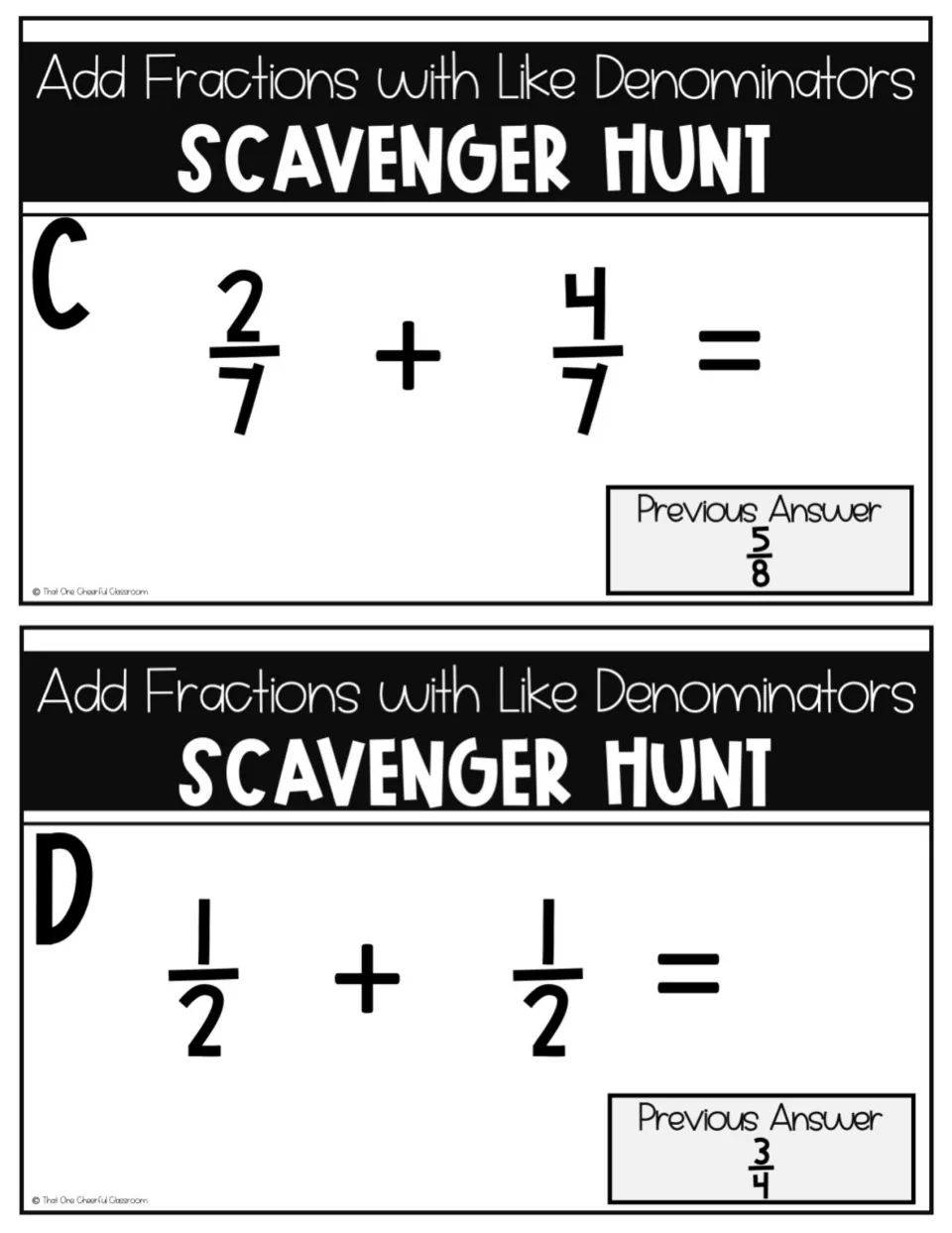 Fraction addition cards C and D: students solve 2/7 + 4/7 and 1/2 + 1/2, with previous answers 5/8 and 3/4 shown