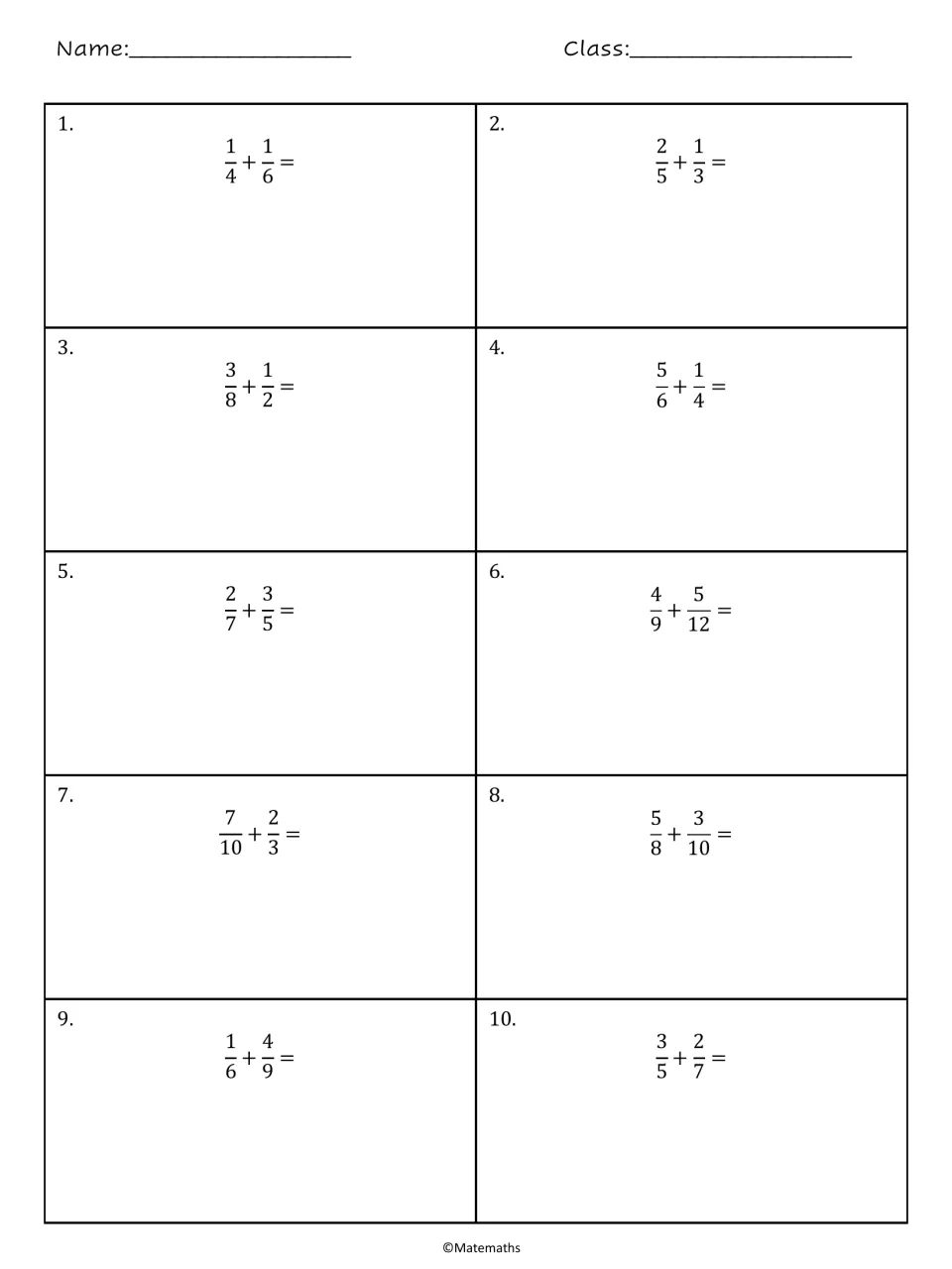 Adding fractions with unlike denominators: students solve 10 sums such as 1/4 + 1/6, 4/9 + 5/12 and 5/8 + 3/10