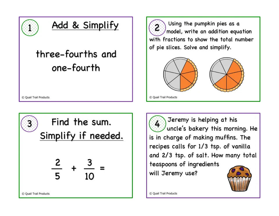 Fraction task cards 1-4: students add 3/4 and 1/4 in words, model pumpkin pie slices, solve 2/5 + 3/10 and a muffin problem