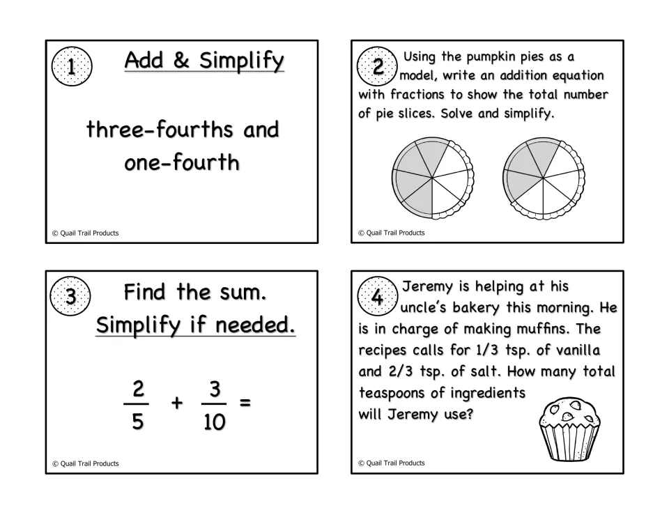 Black-and-white fraction task cards 1-4: add 3/4 and 1/4, model pie slices, find 2/5 + 3/10 and solve a muffin problem