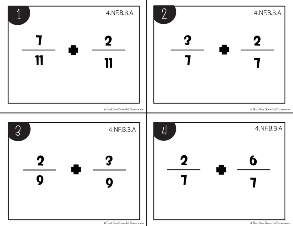 Adding fractions with like denominators, black-and-white cards 1-4: 7/11 + 2/11, 3/7 + 2/7, 2/9 + 3/9, 2/7 + 6/7