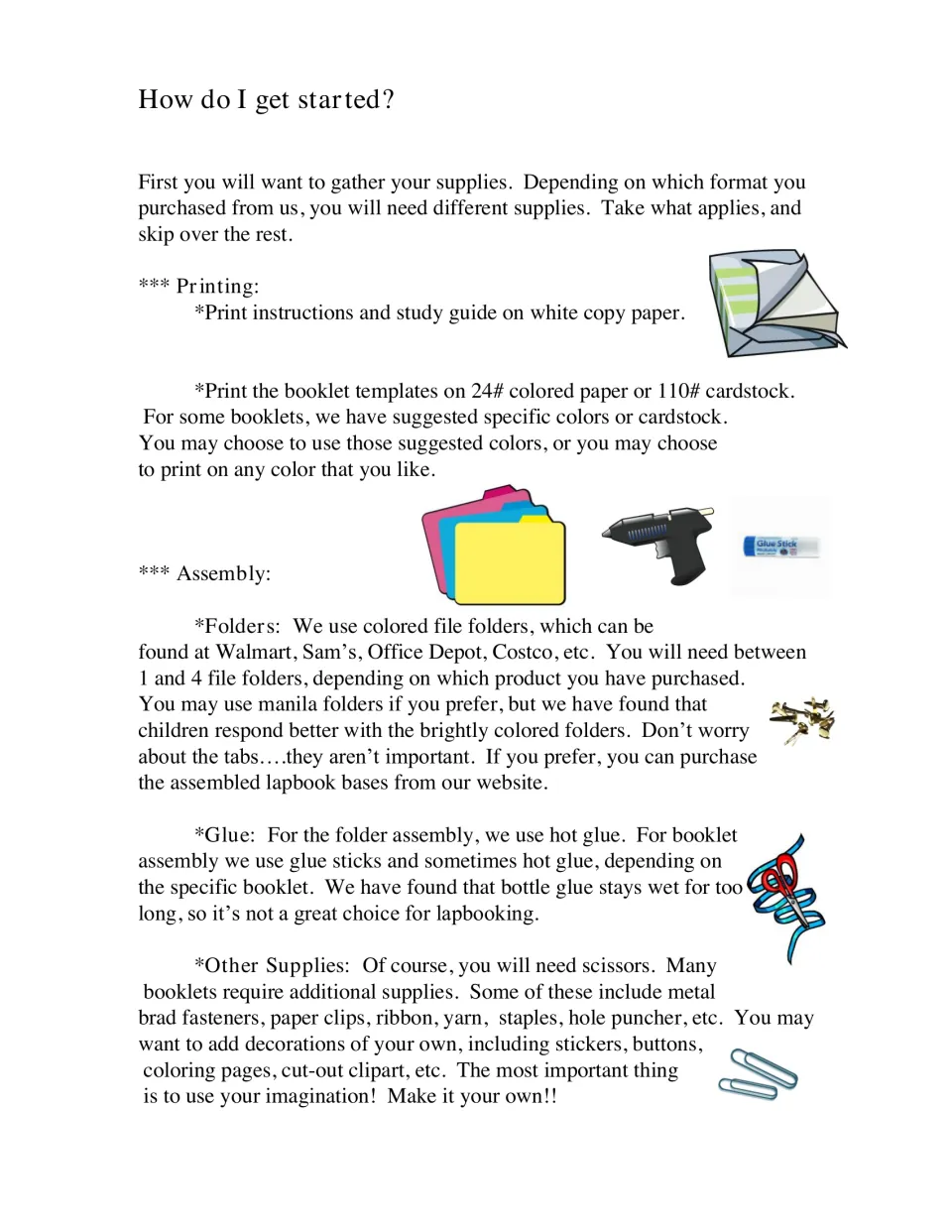 Getting started: supply list for printing on cardstock, file folders, hot glue, glue sticks, scissors, brads and ribbon