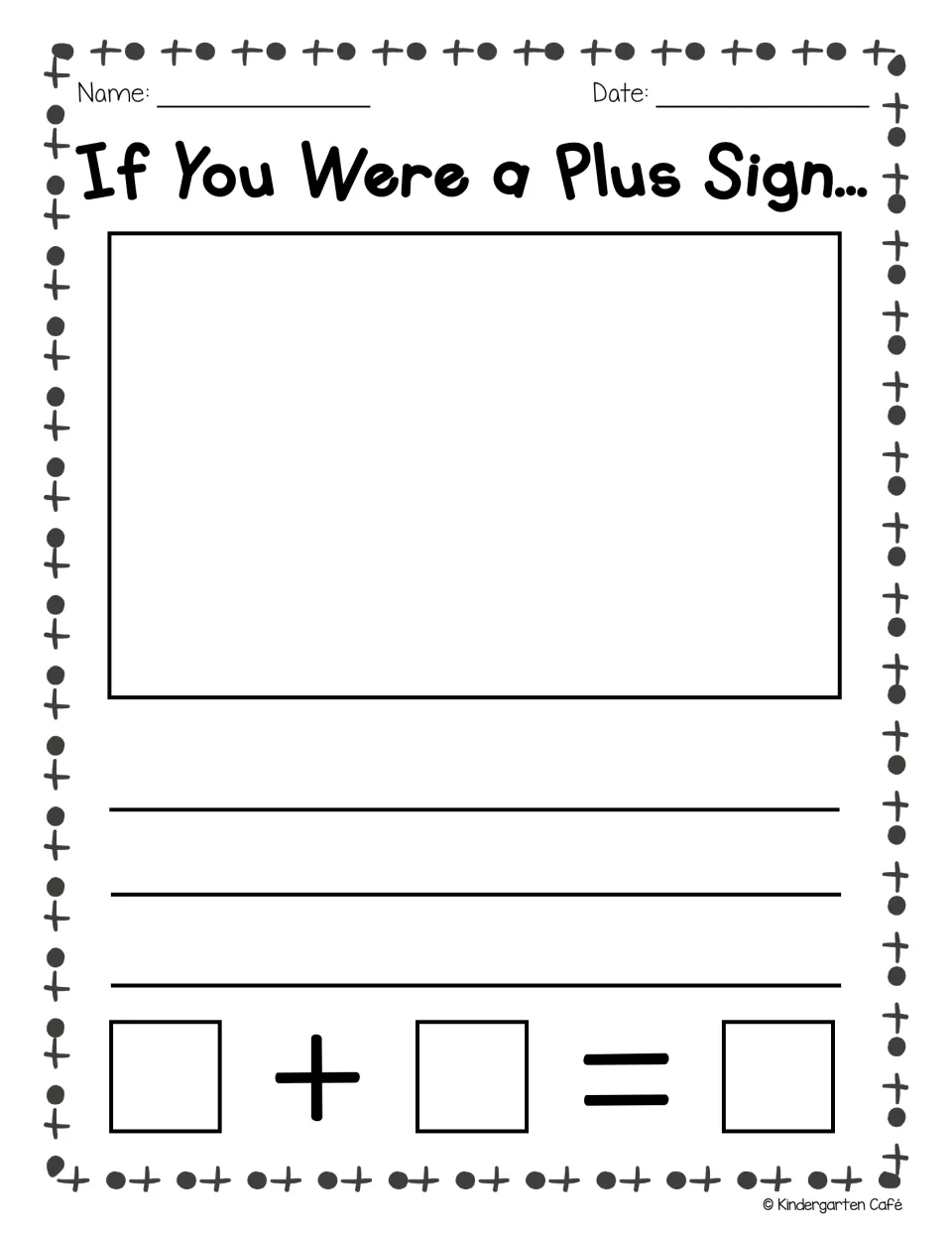 If You Were a Plus Sign student page: draw a picture, write an addition story, then fill in the number sentence