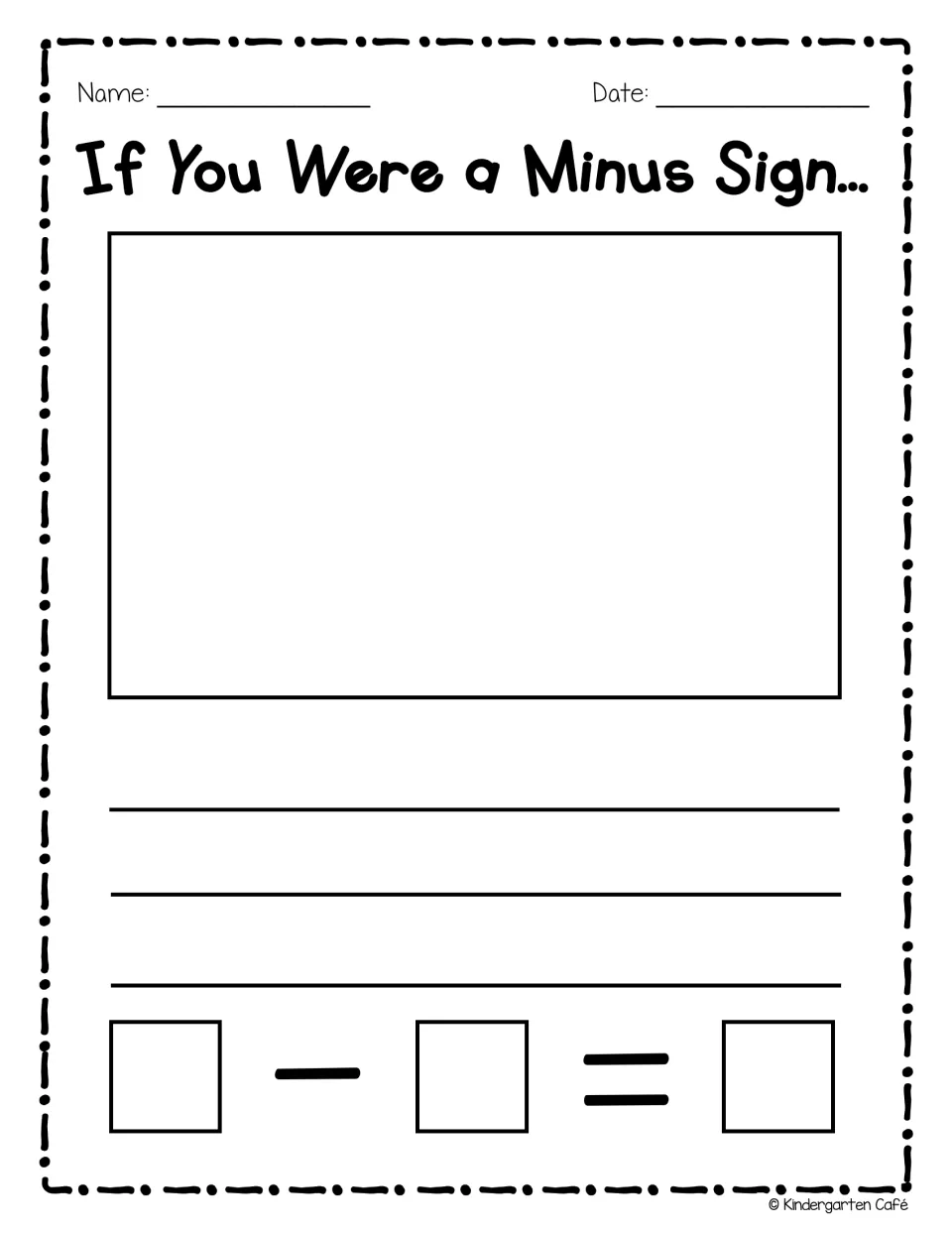 If You Were a Minus Sign student page: draw a picture, write a take-away story, then fill in the subtraction sentence