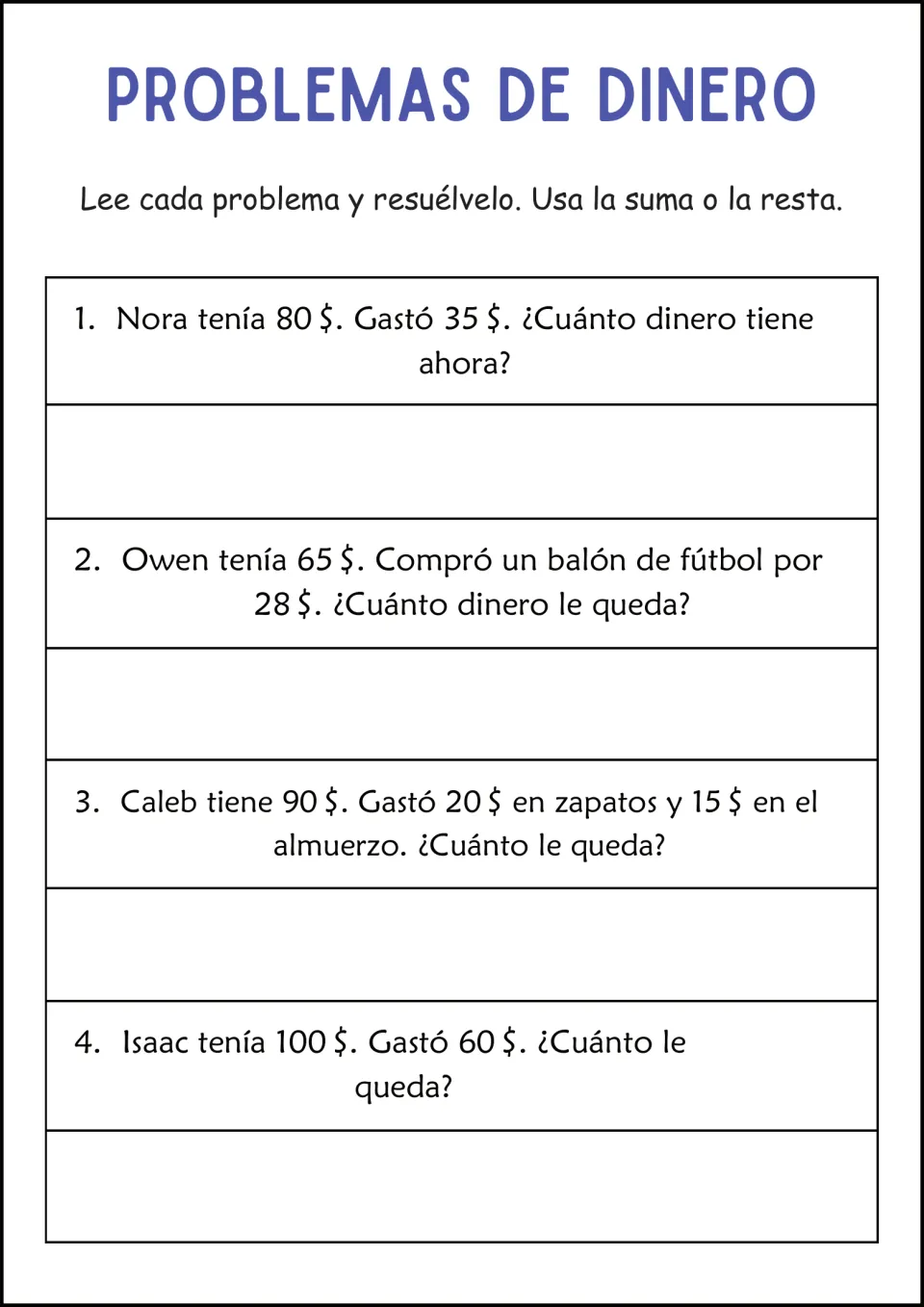 Money left over in Spanish: students subtract to solve 4 problems, incl. Owen's soccer ball and Caleb's two-step spending