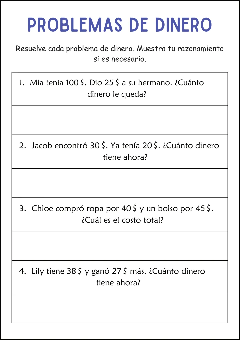 Spanish money word problems asking students to show reasoning: Mia gives $25 away, Jacob, Chloe and Lily add amounts