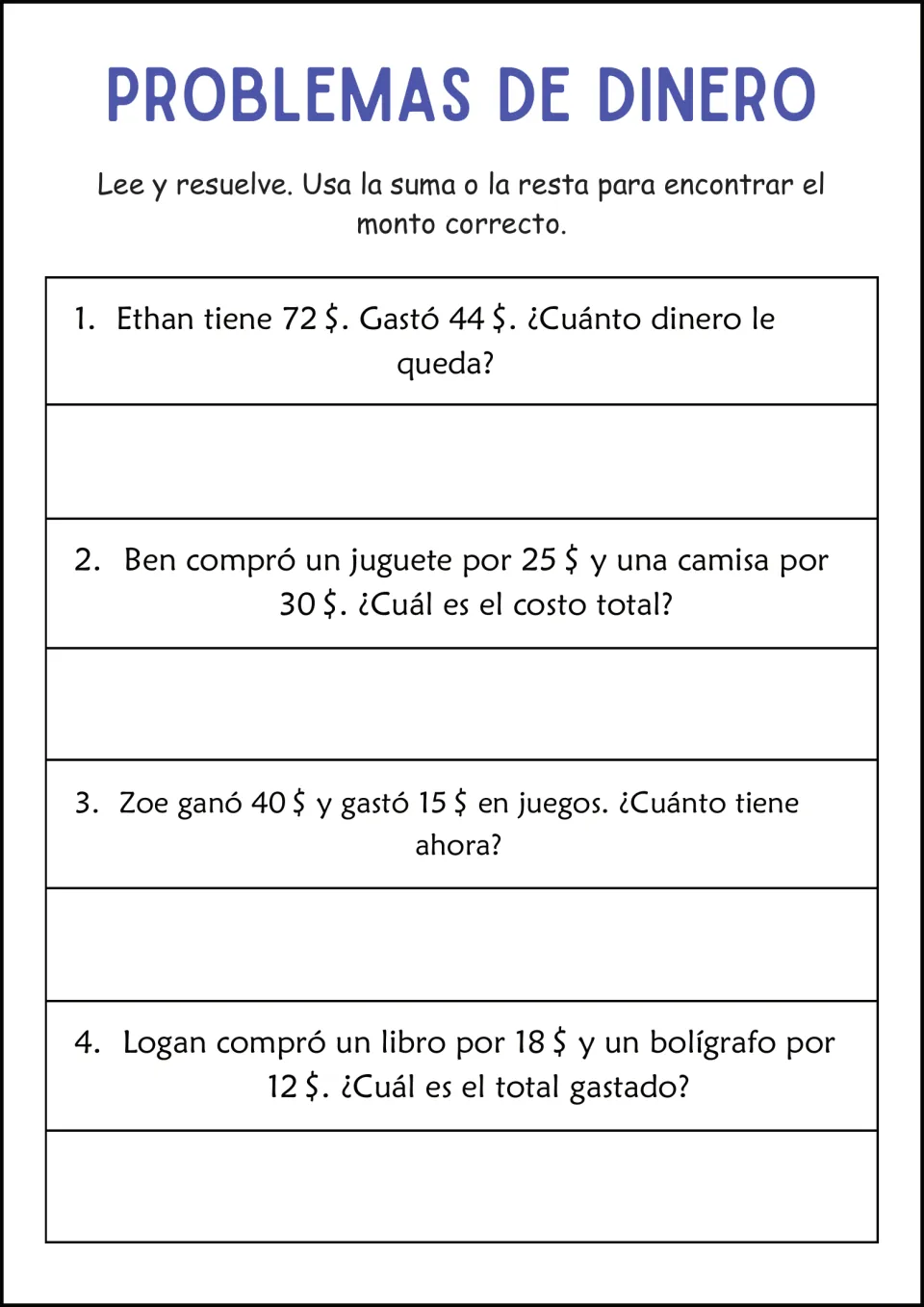 Adding and subtracting dollars in Spanish: students solve Ethan's $72 minus $44, Ben's toy and shirt, Logan's book and pen