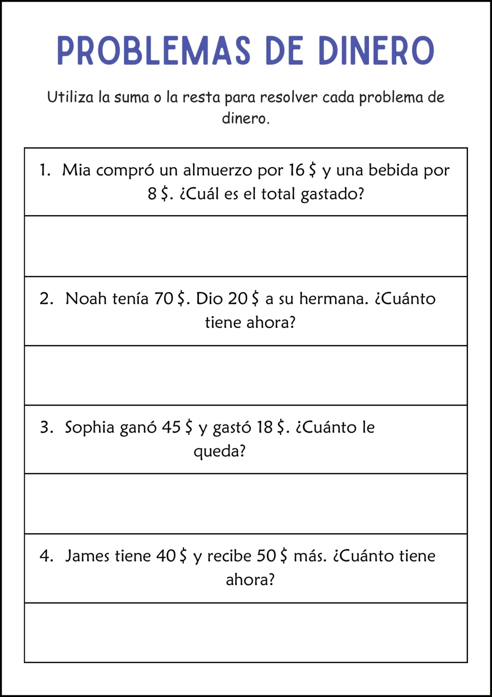 Spanish money story problems: students total Mia's lunch and drink and James's money, and subtract for Noah and Sophia