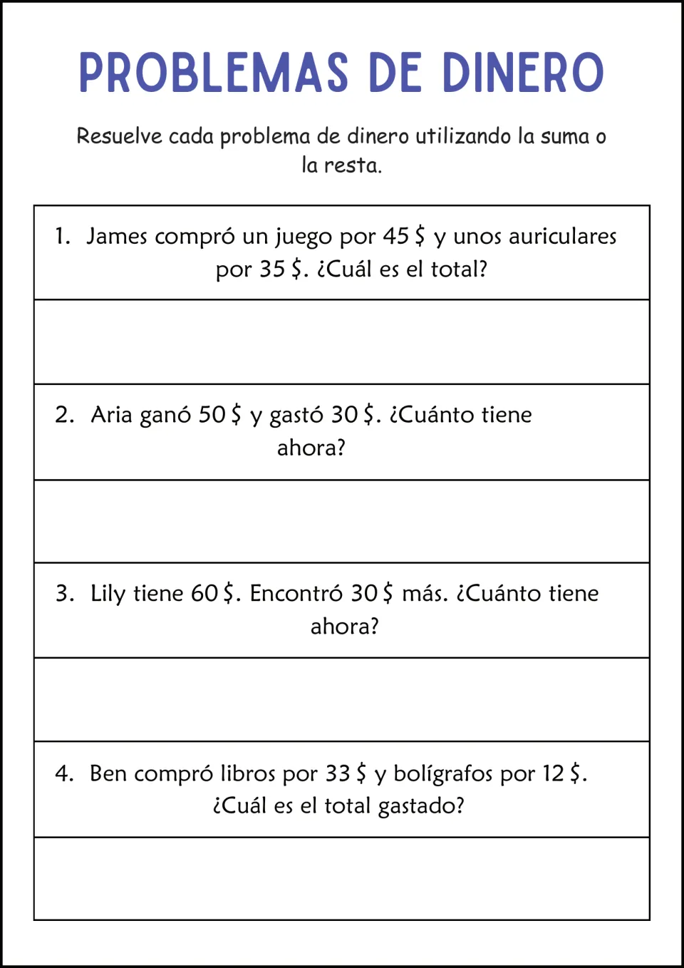 Money sums and differences in Spanish: students solve James's game and headphones, Aria's $50 minus $30, Ben's books
