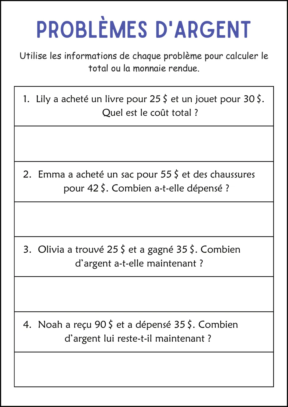 Totals and change in French: students calculate costs in 4 problems, such as Lily's $25 book plus a $30 toy