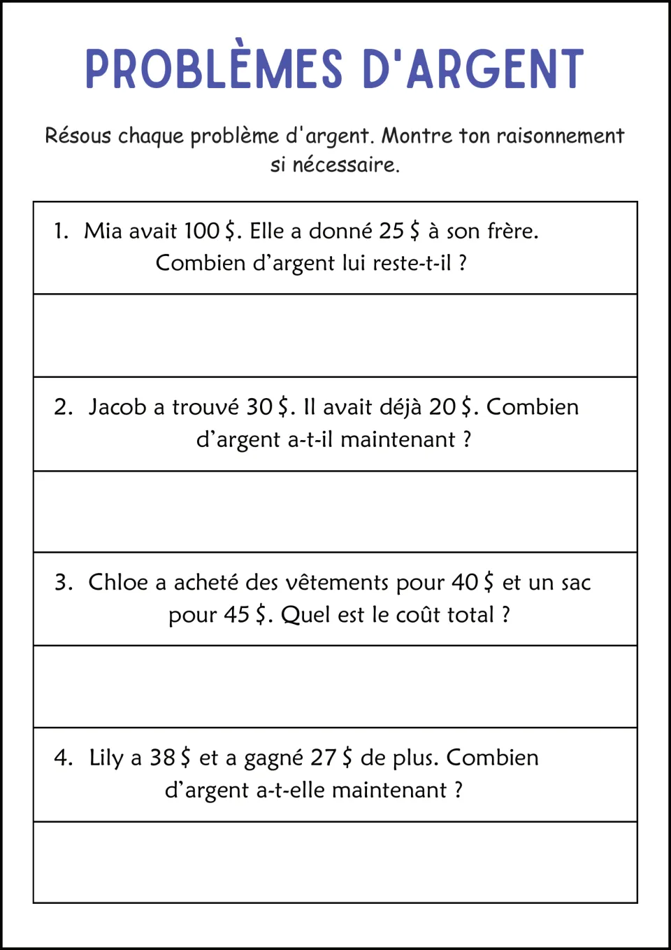 French dollar problems with reasoning: students solve 4 items and show their thinking, like Mia giving $25 of her $100