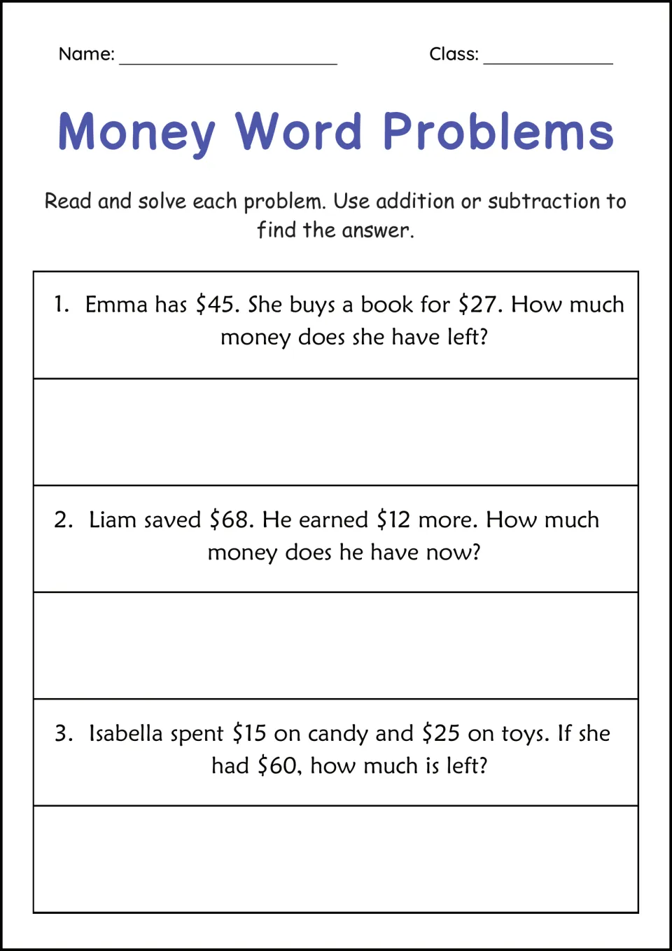 Money Word Problems: students add or subtract to solve 3 dollar stories, like Emma's $45 minus a $27 book