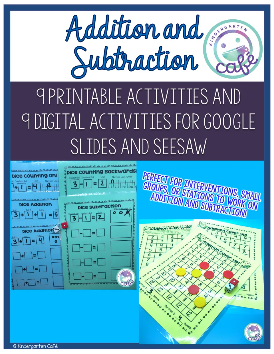 Addition and Subtraction cover: 9 printable and 9 digital activities for Google Slides and Seesaw, with dice game photos