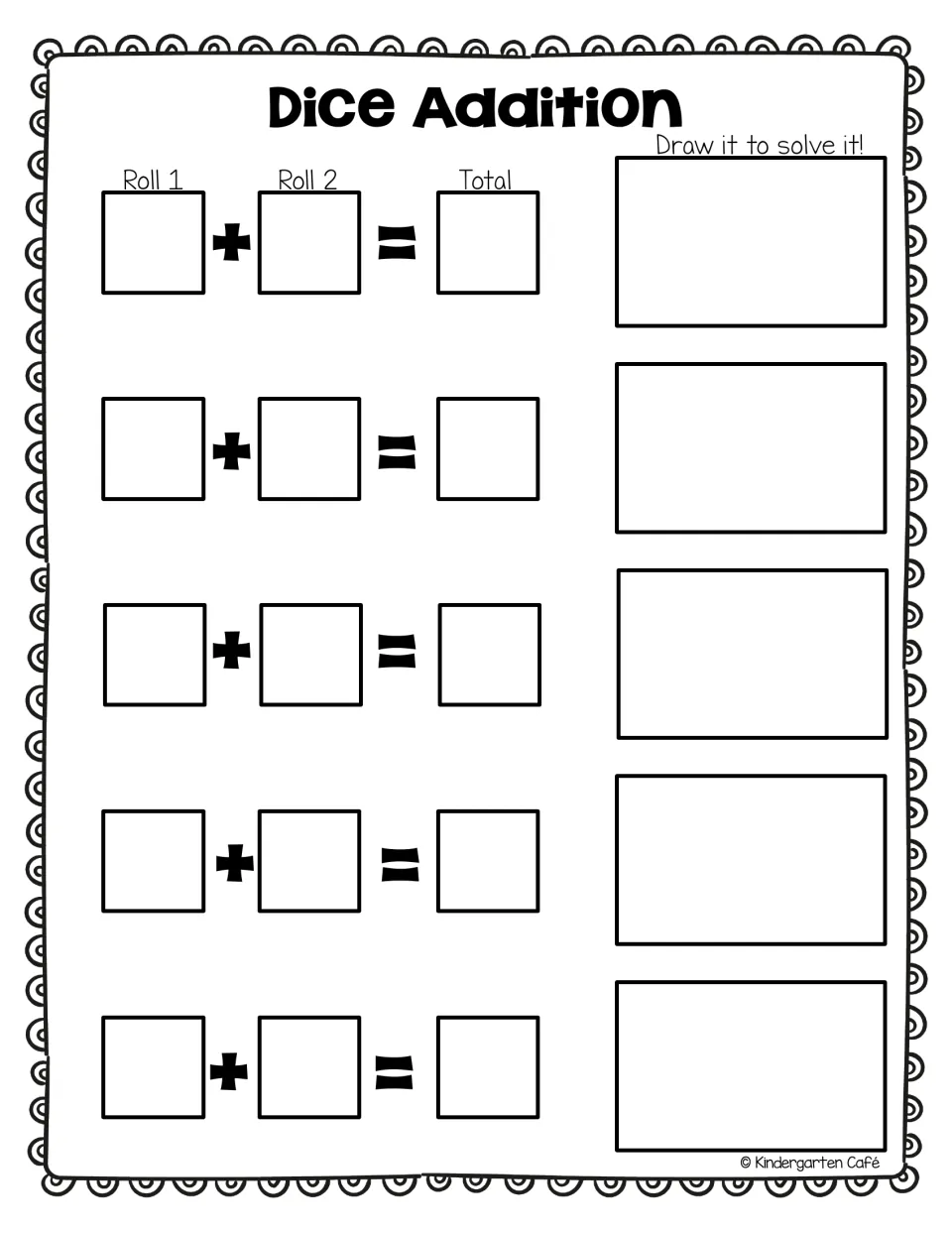Dice Addition: students roll two dice, write Roll 1 + Roll 2 = Total for 5 sums and draw a picture to solve each one