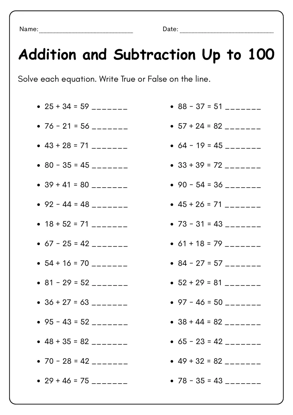 True or false equations: students check 30 sums and differences, such as 25 + 34 = 59, and write True or False
