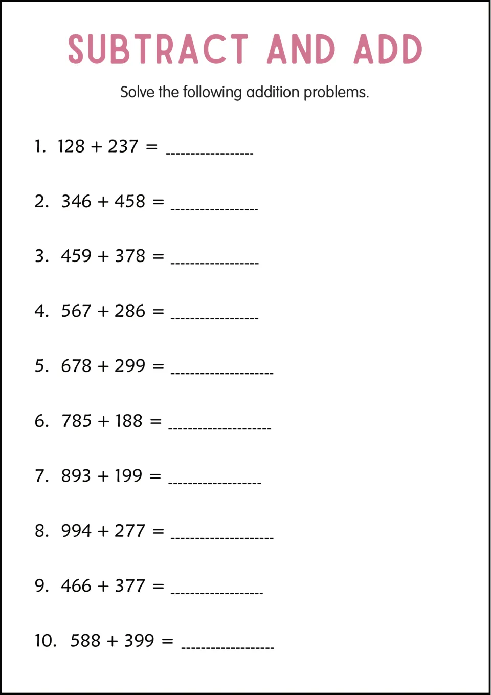 Three-digit addition with regrouping: students carry across places in 10 sums such as 128 + 237 and 994 + 277