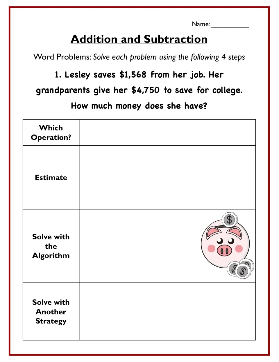 Problem 1, Lesley's savings of $1,568 plus $4,750: students pick the operation, estimate, solve and try another strategy