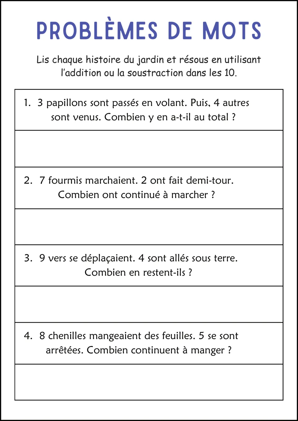 Garden word problems in French: students solve stories about butterflies, ants, worms and caterpillars within 10