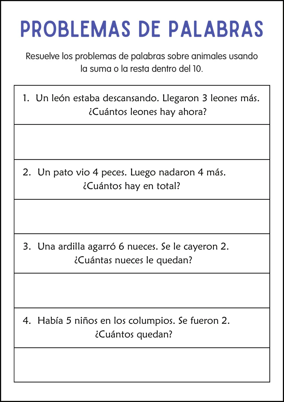 Problemas de Palabras: students add or subtract within 10 in 4 Spanish stories about lions, a duck, a squirrel and swings