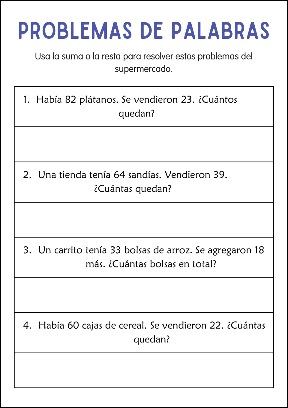 Supermarket word problems in Spanish: students add or subtract in 4 problems about bananas, watermelons, rice and cereal