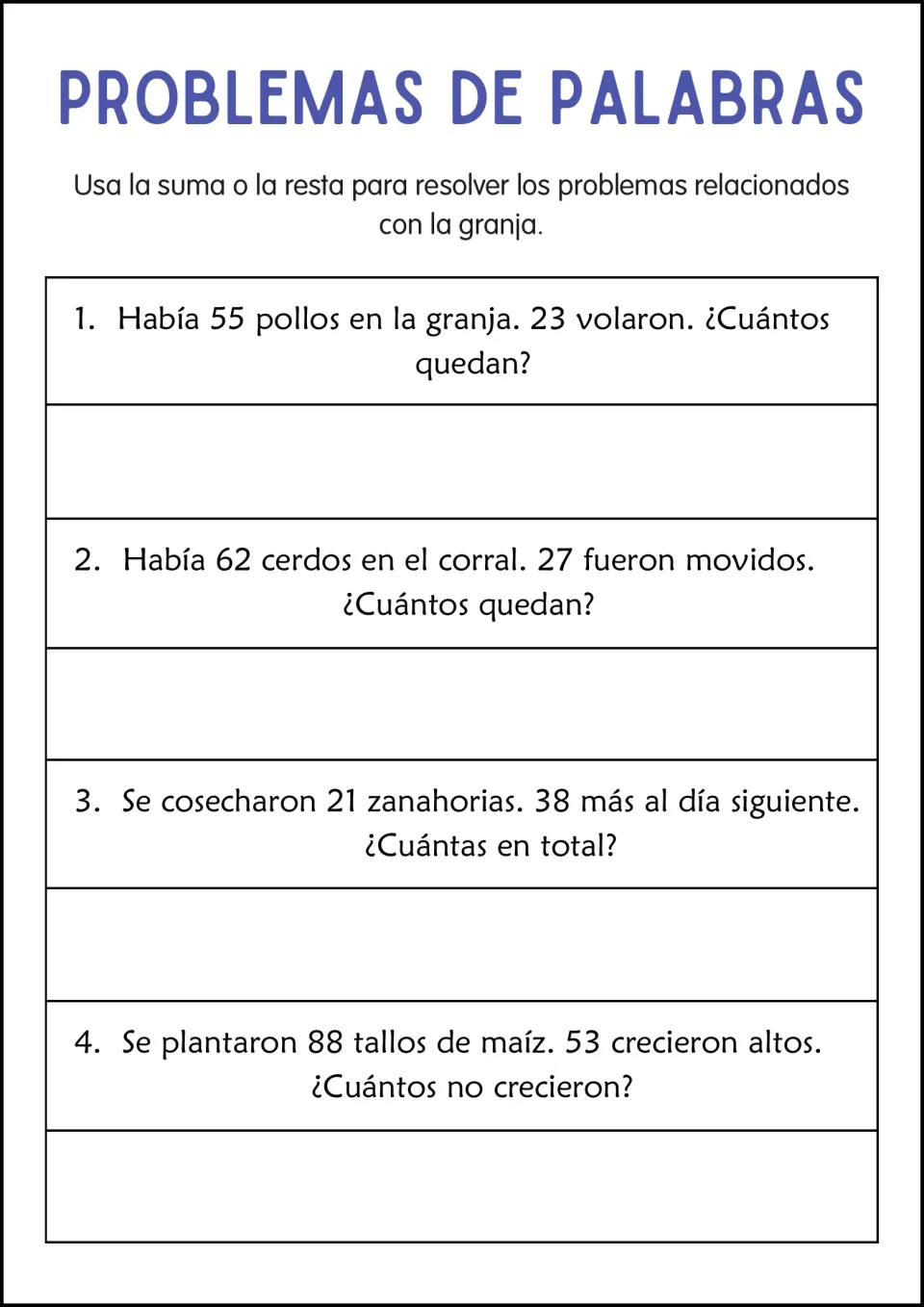 Farm word problems in Spanish: students add or subtract to solve 4 problems about chickens, pigs, carrots and corn