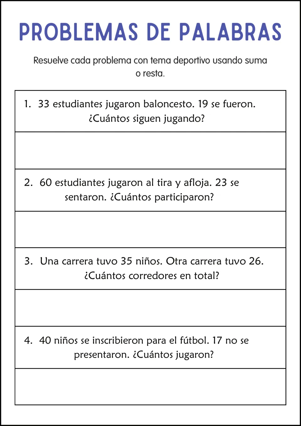 Sports word problems in Spanish: students solve 4 problems about basketball, tug of war, races and soccer sign-ups