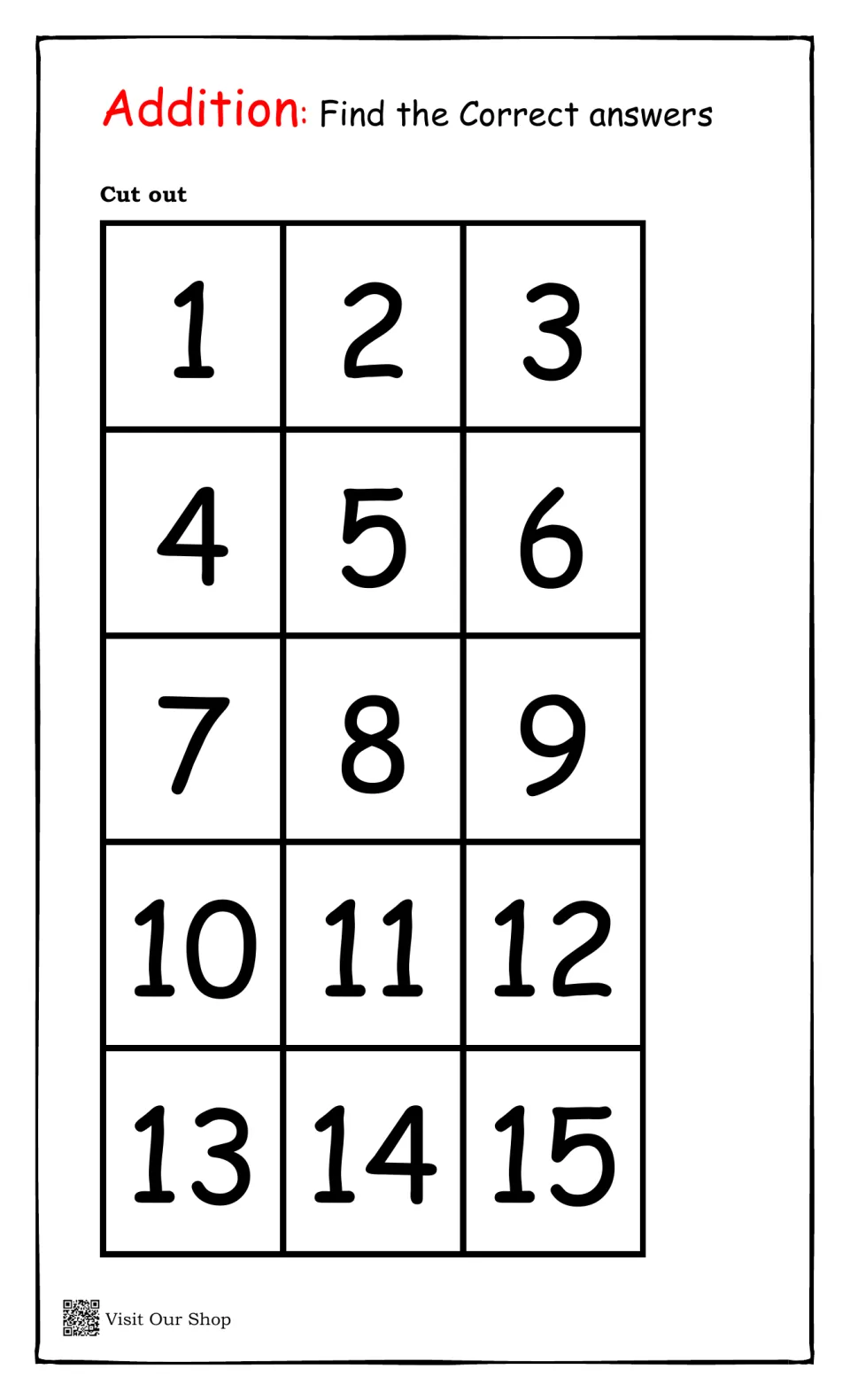 Number cards 1 to 15 for the sums: students cut out each card and place it on the matching addition answer