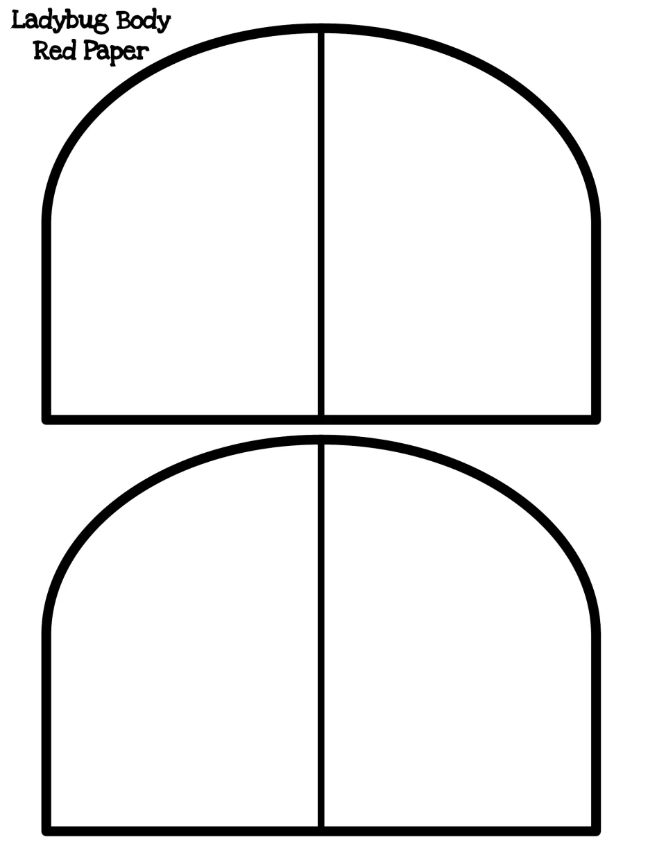 Ladybug body template for red paper: two dome-shaped cut-out pieces, each split down the middle to form the two wings