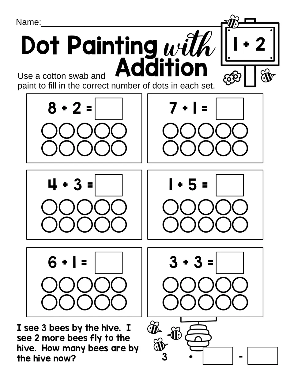 Mixed facts: students dot-paint ten frames for 8+2, 7+1, 4+3, 1+5, 6+1 and 3+3, then a word problem: 3 bees plus 2 more