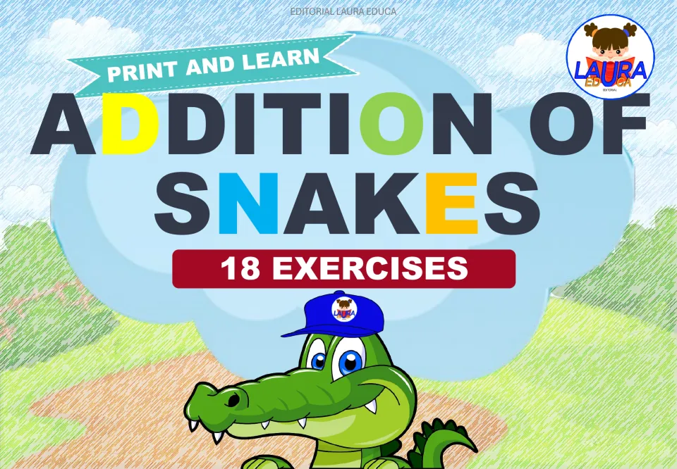 Cover of Addition of Snakes, labeled 'Print and Learn' and '18 Exercises,' from Editorial Laura Educa.
