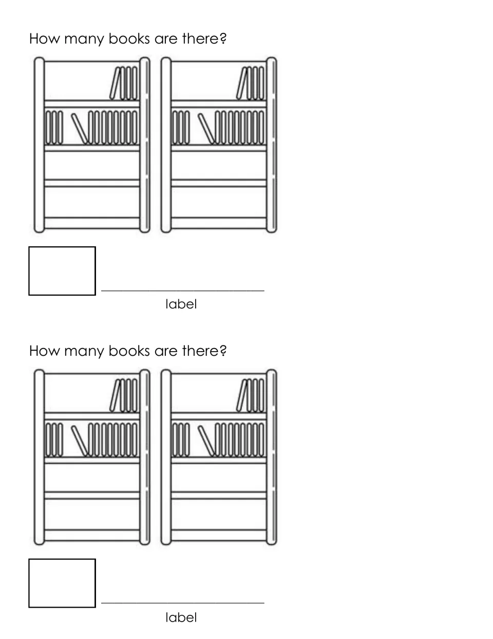 How many books are there? Two bookshelves for writing book counts; students add the amounts and label their answer