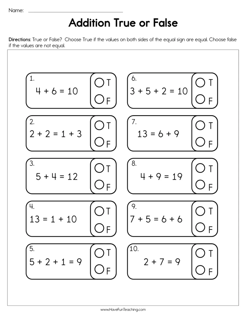 Addition equations: students mark T or F for 10 sums like 4 + 6 = 10 and 13 = 6 + 9 to judge if both sides are equal