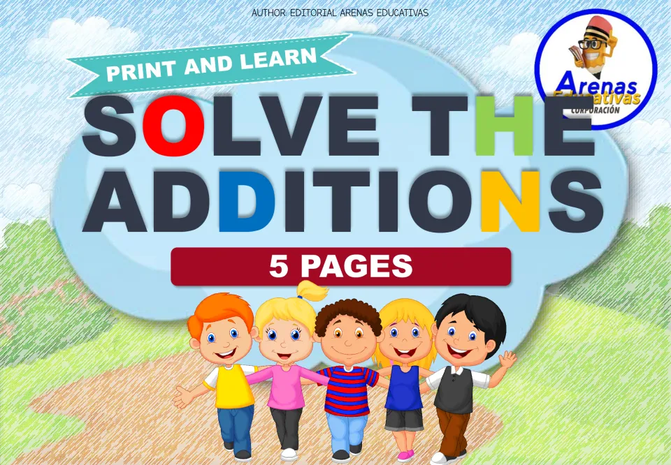Solve the Additions cover from Editorial Arenas Educativas: Print and Learn, 5 pages, five smiling cartoon children