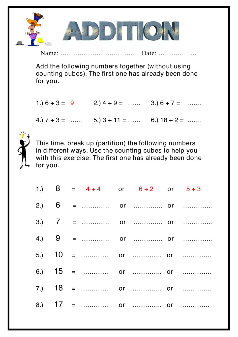 Addition and partitioning: students solve 6 sums like 4 + 9, then split numbers 6 to 18 three ways with counting cubes