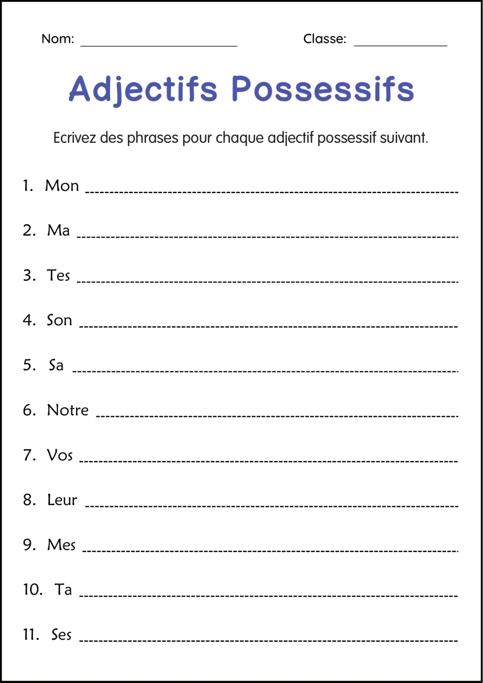 Sentence writing: students write their own French sentence starting with each of 11 possessives, from Mon and Ma to Ses