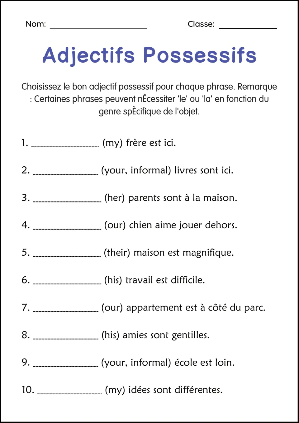 Possessives from English cues: students fill 10 blanks before nouns like frère, livres and idées; a note mentions le or la
