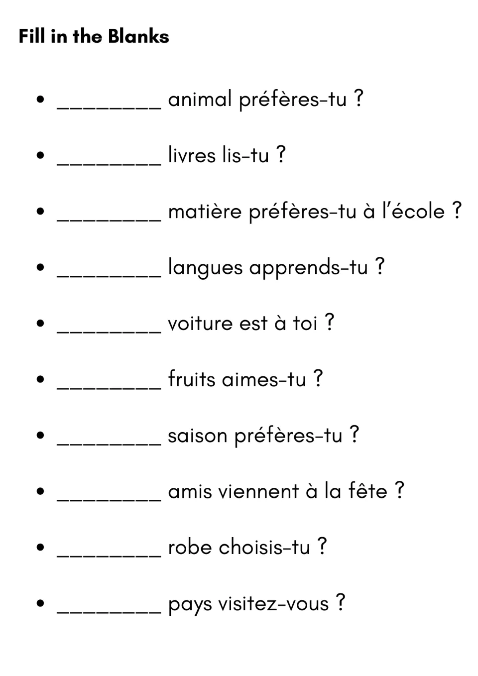 Fill in the blanks: students add the correct form of quel to 10 questions on animals, languages, fruit and seasons