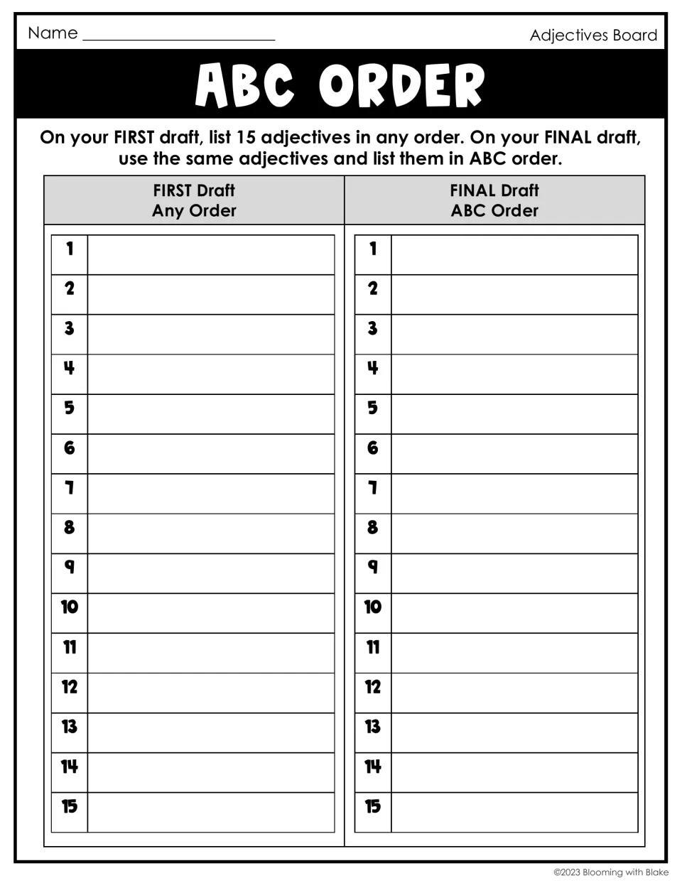 ABC order: students list 15 adjectives in any order on a first draft, then alphabetize them on a final draft